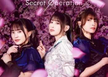 Yozakura-san Chi no Daisakusen OP2 Single – Secret Operation / fripSide feat.Yoshino Nanjo [MP3 320K]