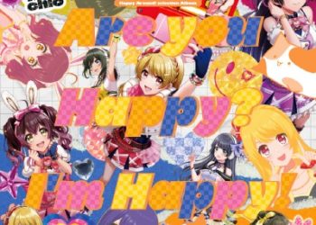 D4DJ Happy Around! Best Album – Are you Happy？ I’m Happy! [MP3 320K]