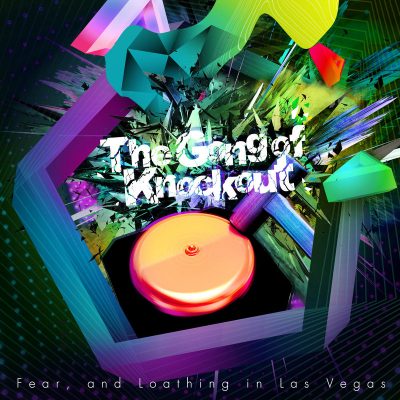 Fear And Loathing In Las Vegas The Gong Of Knockout Single Mp3 Zip Download