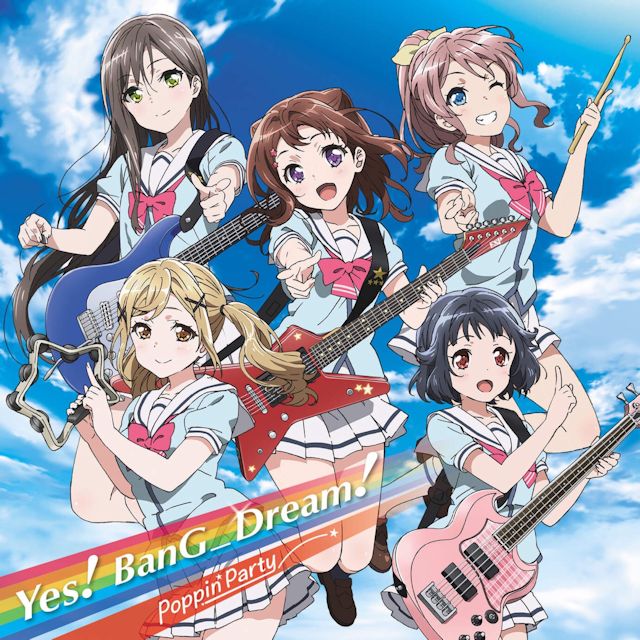 BanG Dream!: Poppin’Party – Yes! BanG_Dream! (1st Single) [FLAC + MP3]