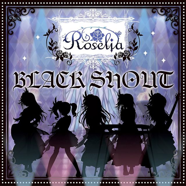 BanG Dream!: Roselia – BLACK SHOUT (Single) [FLAC + MP3]