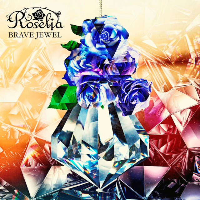 BanG Dream!: Roselia – BRAVE JEWEL (Single) [FLAC + MP3]