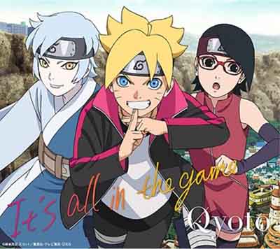 Qyoto – It’s all in the game (Single) BORUTO OP3 [MP3 320K]