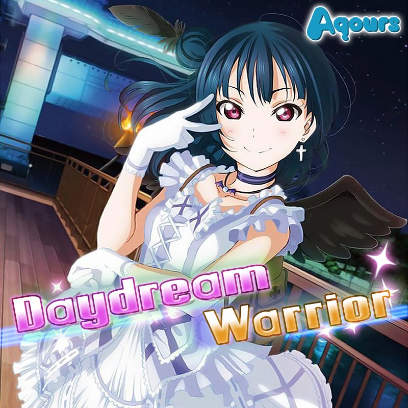 Love Live! Sunshine!! – Daydream Warrior [FLAC + MP3]