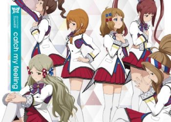 THE IDOLM@STER MILLION ANIMATION THE@TER MILLIONSTARS Team4th catch my feeling [MP3 320K]