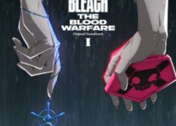 BLEACH: THE BLOOD WARFARE Original Soundtrack I [FLAC]