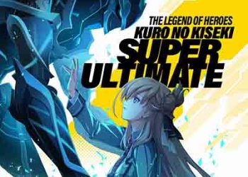 THE LEGEND OF HEROES KURO NO KISEKI SUPER ULTIMATE [MP3 320K]