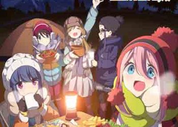 Yuru Camp△ Have a nice day! OP&ED [FLAC + MP3]