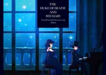 THE DUKE OF DEATH AND HIS MAID Soundtrack & Character song Album [FLAC + MP3]