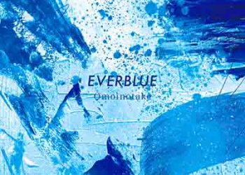 Omoinotake – EVERBLUE (Mini Album) Blue Period OP [FLAC + MP3]