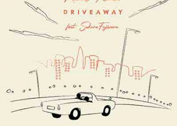 Michael Kaneko – DRIVEAWAY (feat. Sakura Fujiwara) [FLAC + MP3]