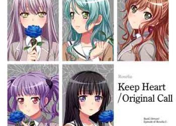 BanG Dream!: Roselia – Keep Heart / Original Call (Digital Single) [FLAC + MP3]