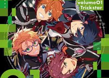 ENSEMBLE STARS!! ES idol song season3 volume01 Trickstar [MP3 320K]