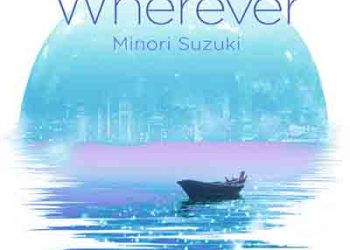 Minori Suzuki – Wherever (Single) Kuro no Shoukanshi ED [FLAC + MP3]