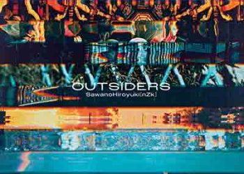 SawanoHiroyuki[nZk] – OUTSIDERS (Single) Gunjou no Fanfare ED [FLAC + MP3]