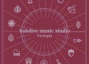 hololive IDOL PROJECT – hololive music studio – Twilight [FLAC + MP3]