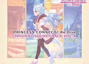 PRINCESS CONNECT! Re:Dive ORIGINAL SOUNDTRACK VOL.4 [MP3 320K]