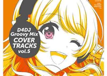 D4DJ Groovy Mix COVER TRACKS vol.5 [FLAC + MP3]