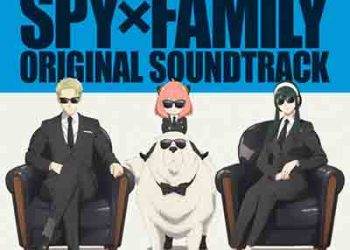 TV ANIMATION SPY×FAMILY ORIGINAL SOUNDTRACK [FLAC + MP3]
