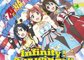 Love Live! Nijigasaki High School Idol Club: A・ZU・NA – Infinity! Our wings!! (Single) [FLAC + MP3]