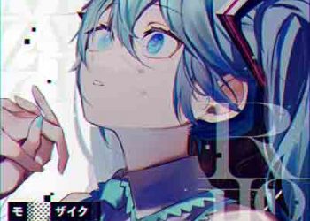 DECO*27 – Mozaik Role (Reloaded) [FLAC + MP3]