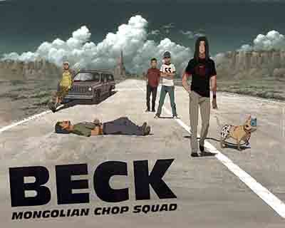 BECK: Mongolian Chop Squad (OST) MUSIC COLLECTION [MP3 320K]