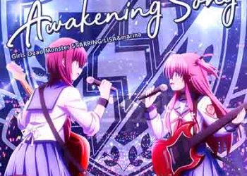 Angel Beats!: LiSA＆marina – Awakening Song (Single) [FLAC + MP3]