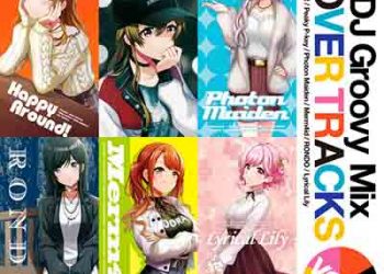 D4DJ Groovy Mix COVER TRACKS vol.3 [FLAC + MP3]