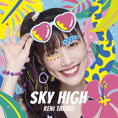 Reni Takagi (Momoiro Clover Z) – SKY HIGH (Digital Single) [FLAC + MP3]